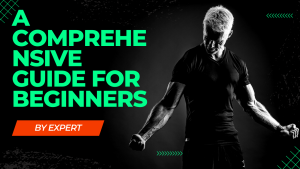 A Comprehensive Guide for Beginners