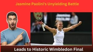 Jasmine Paolini's Unyielding Battle Leads to Historic Wimbledon Final