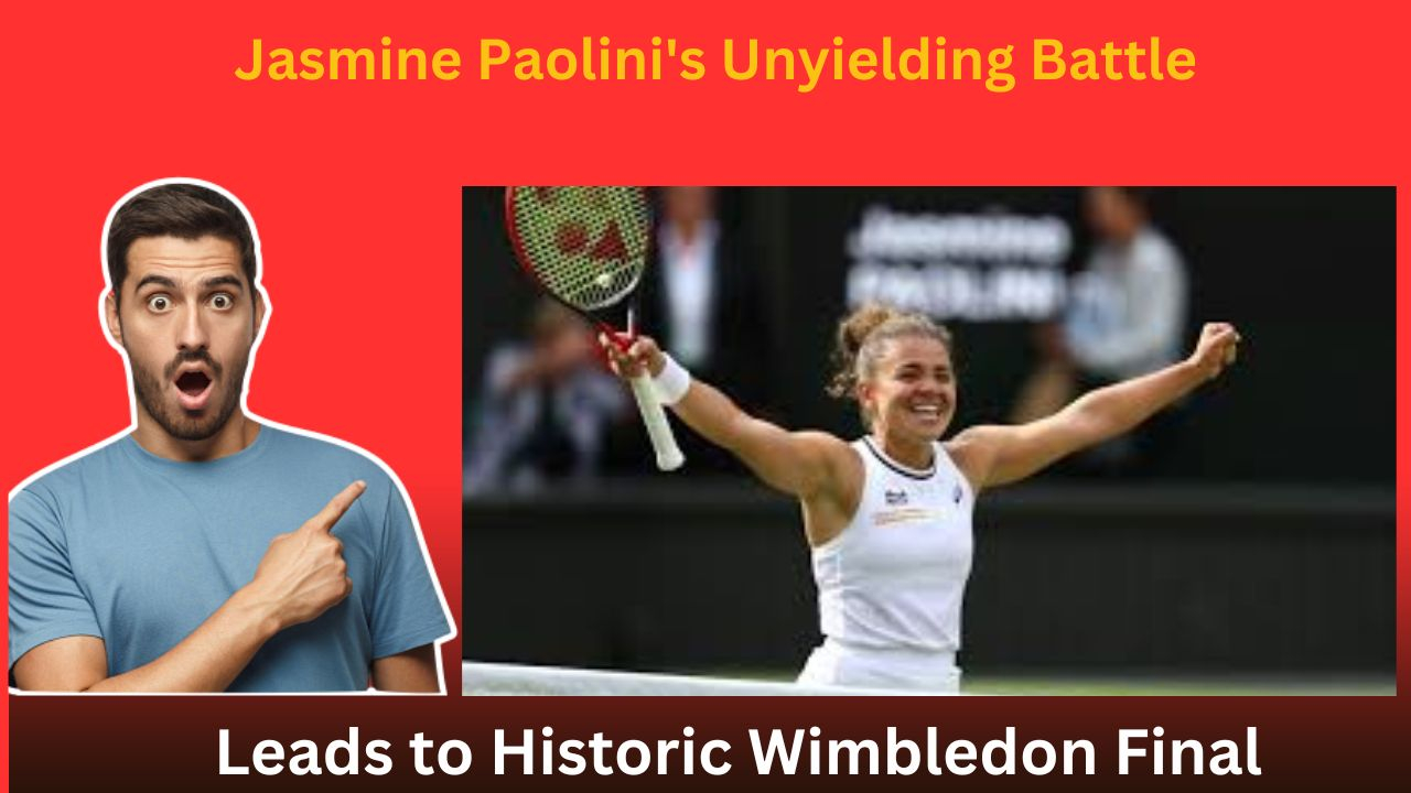 Jasmine Paolini's Unyielding Battle Leads to Historic Wimbledon Final