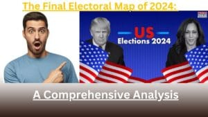 The Final Electoral Map of 2024: A Comprehensive Analysis