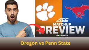Oregon vs Penn State