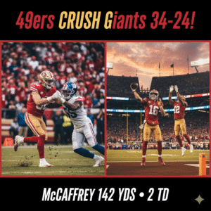 49ers Demolish Giants 34-24: McCaffrey’s Rampage Ignites NFC Fireworks!