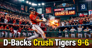Tigers vs Diamondbacks Tonight: D-Backs Crush Detroit 9-6 – Can Tigers Bounce Back?
