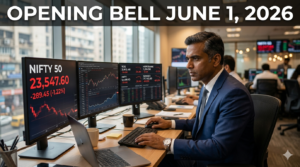 Opening Bell June 1, 2026: What Every Indian Investor Must Know Before Markets Open Today